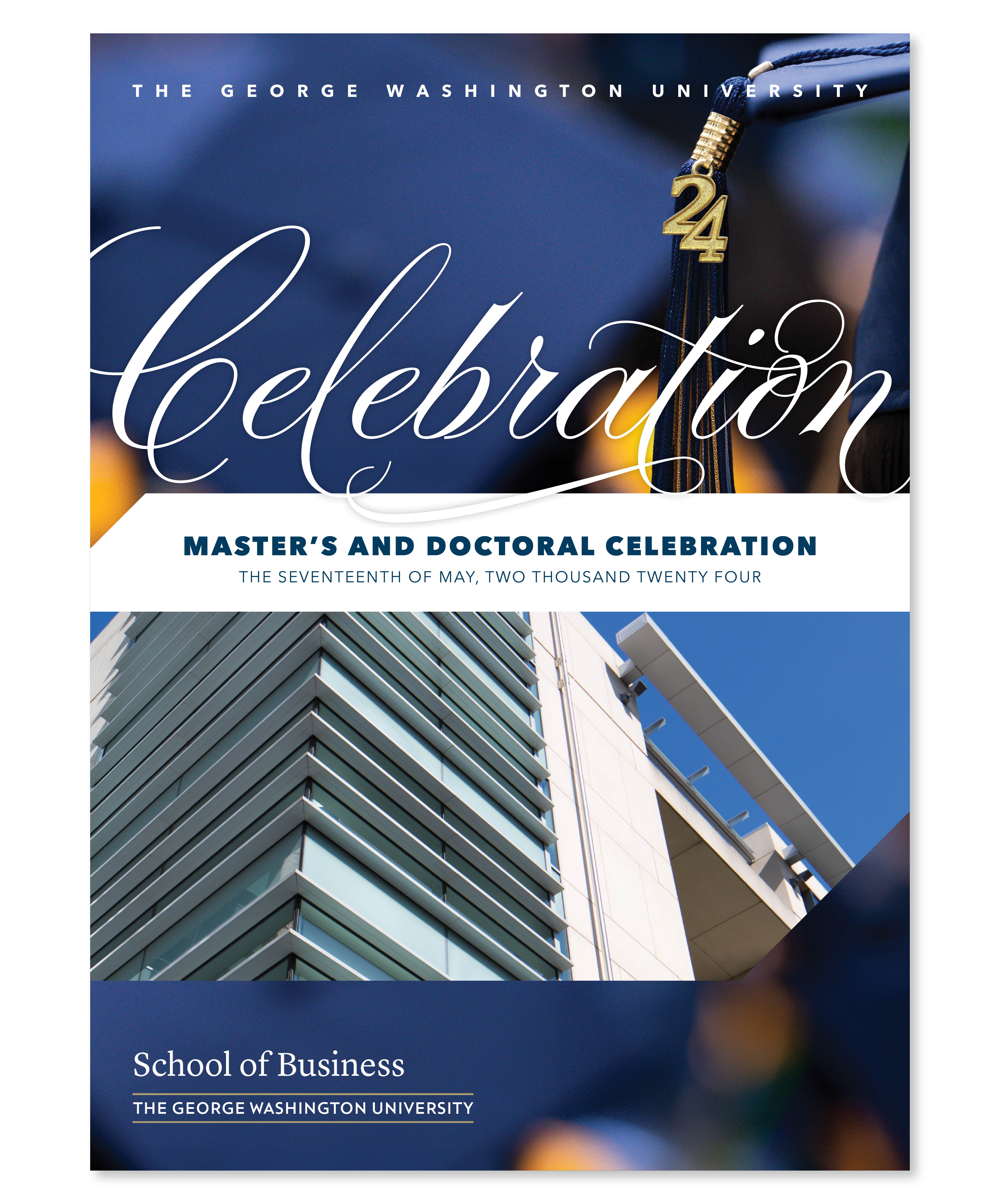 cover photo of the 2024 GW School of Business Master's and Doctoral Commencement Celebration program - click to view and download the program