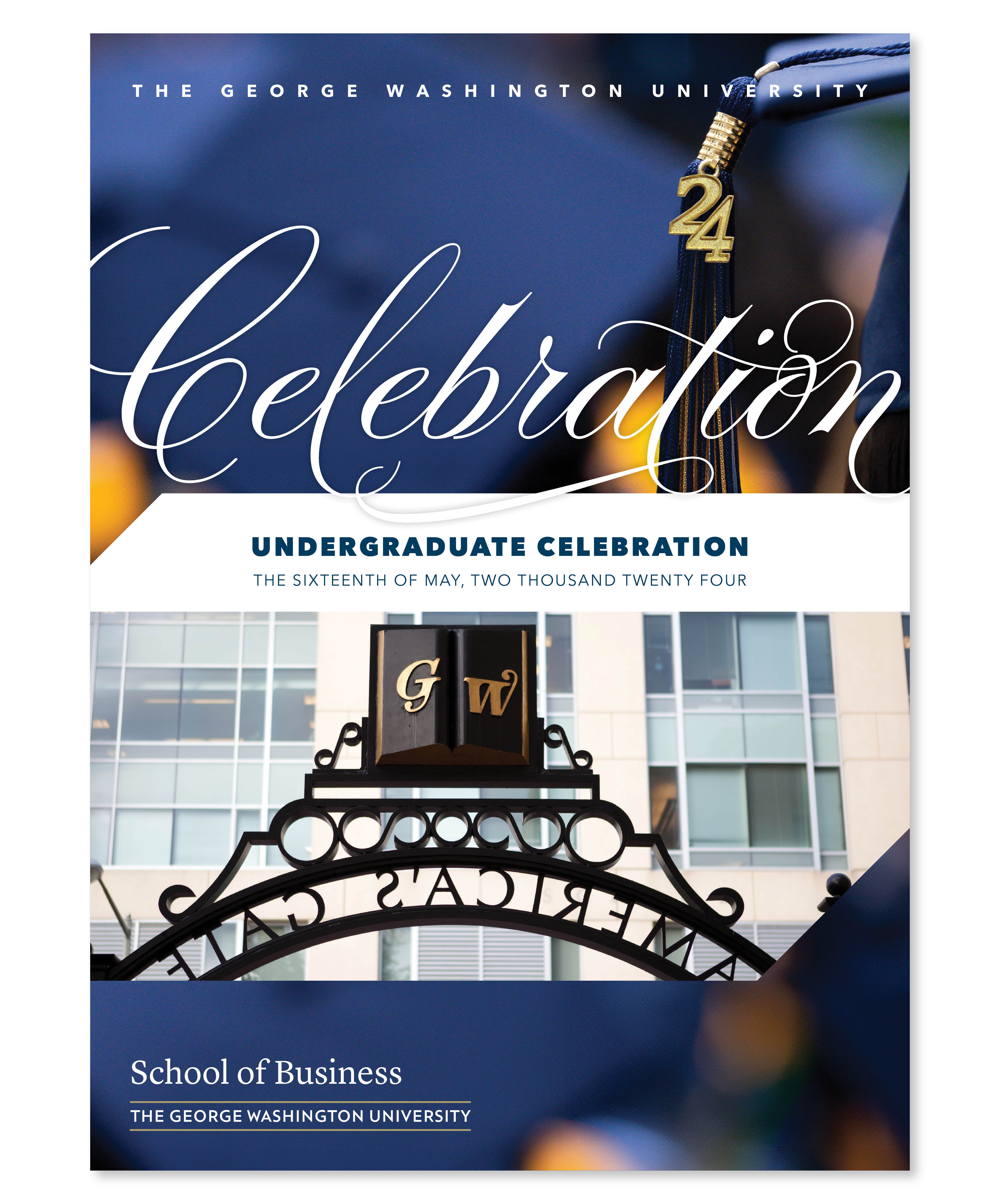 cover photo of the 2024 GW School of Business Undergraduate Commencement Celebration program - click to view and download the program